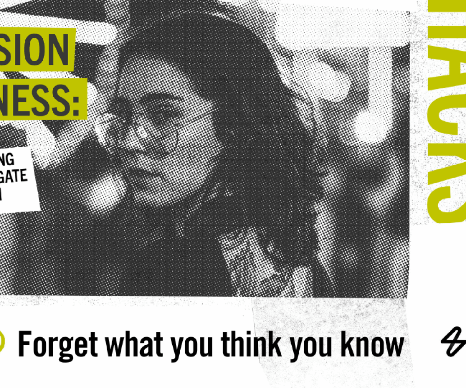 Recession readiness: Hack 2 - Forget what you think you know