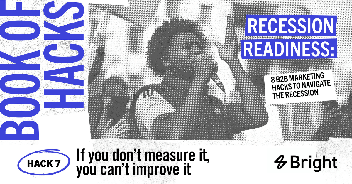 Recession readiness hack: If you don’t measure it, you can’t improve it