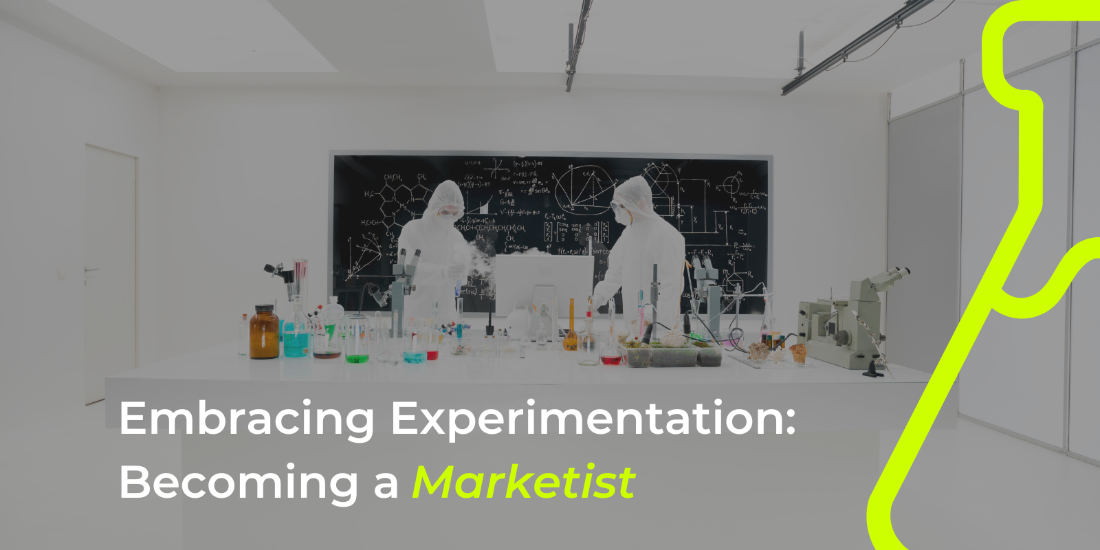 Embracing Experimentation: Becoming a Marketist
